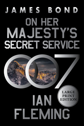 On Her Majesty’s Secret Service: A James Bond Novel (James Bond #11) book cover by Ian Fleming