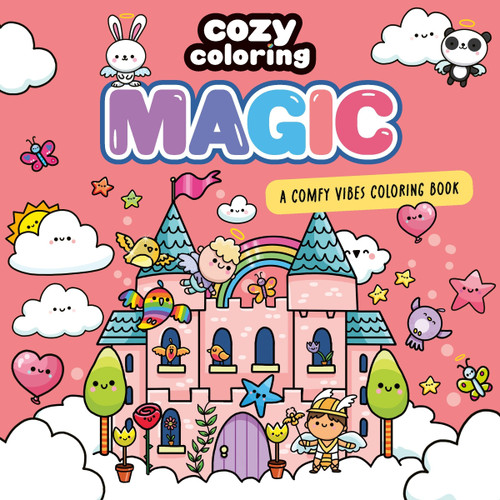Cozy Coloring: Magic: A Comfy Vibes Coloring Book for Adults and Kids: Simple, Relaxing Pages Featuring Wizards, Fairies, and Happily Ever Afters! book cover by Cozy Coloring