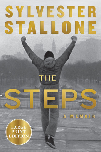 The Steps: A Memoir (Large Print) book cover by Sylvester Stallone