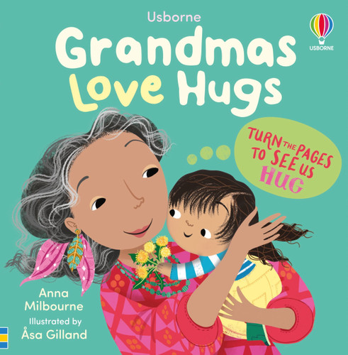 Grandmas Love Hugs (Usborne Huggy Books #6) [9781836052463]
