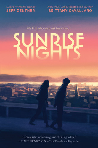 Sunrise Nights book cover by Jeff Zentner, Brittany Cavallaro