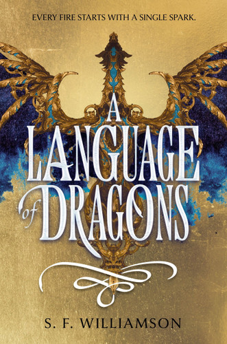 A Language of Dragons book cover by S. F. Williamson