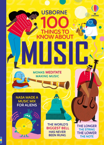 100 Things to Know About Music (100 THINGS TO KNOW ABOUT) book cover by Jerome Martin, Alice James, Alex Frith, Lan Cook