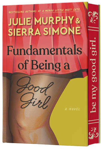 Fundamentals of Being a Good Girl: A Novel (Academic Affairs #1) book cover by Julie Murphy, Sierra Simone