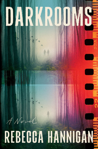 Darkrooms: A Novel book cover by Rebecca Hannigan