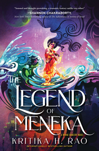 The Legend of Meneka: A Divine Dancers Novel book cover by Kritika H. Rao