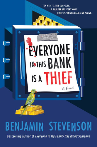 Everyone in This Bank Is a Thief: A Novel book cover by Benjamin Stevenson