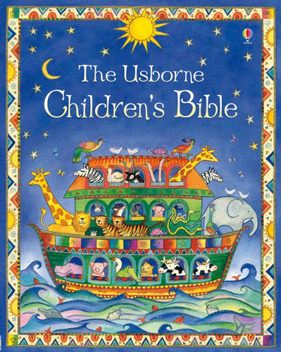 The Usborne Children's Bible (Usborne Bibles) book cover by Heather Amery