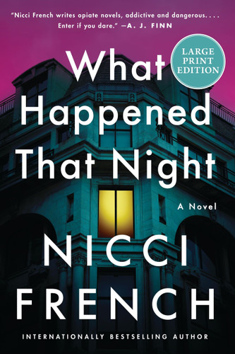 What Happened That Night: A Novel (Maud O’Connor Mysteries #3) book cover by Nicci French