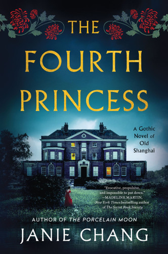 The Fourth Princess: A Gothic Novel of Old Shanghai book cover by Janie Chang