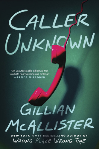Caller Unknown: A Novel book cover by Gillian McAllister