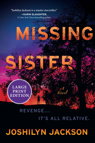 Missing Sister: A Novel book cover by Joshilyn Jackson