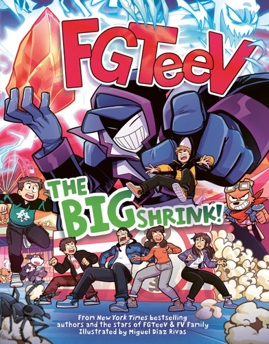 FGTeeV: The Big Shrink!: A Graphic Novel (FGTeeV #13) book cover by FGTeeV