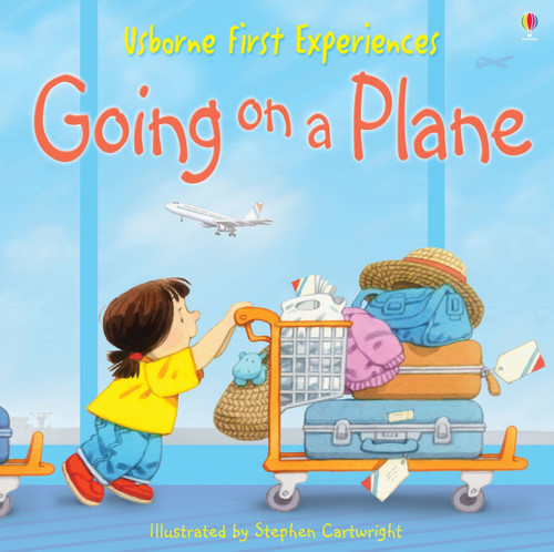 First Experiences: Going on a Plane (First Experiences) book cover by Anne Civardi