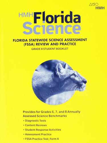 Statewide Science Assessment Review and Practice Student Edition Grade 8 (HMH Florida Science)