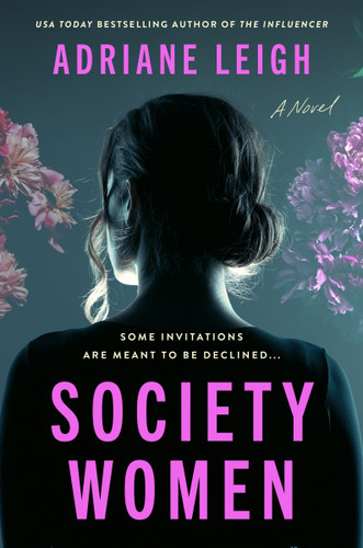 Society Women: A Novel [9780063473928]