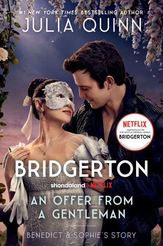 An Offer From a Gentleman  [TV Tie-in]: Benedict's Story, The Inspiration for Bridgerton Season Four (Bridgertons #3) book cover by Julia Quinn