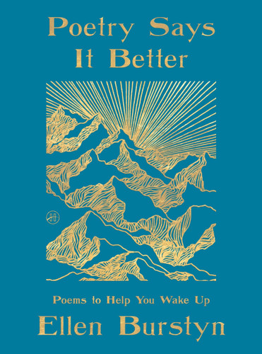 Poetry Says It Better: Poems to Help You Wake Up book cover by Ellen Burstyn