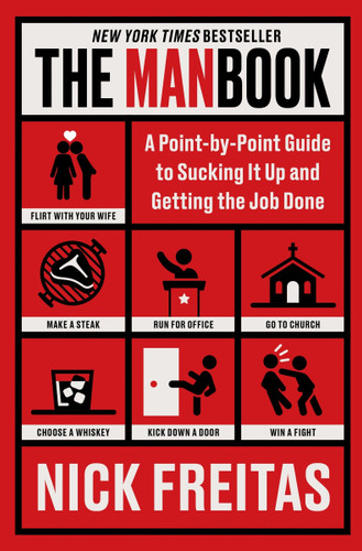 The Manbook: A Point-by-Point Guide to Sucking It Up and Getting the Job Done book cover by Nick Freitas