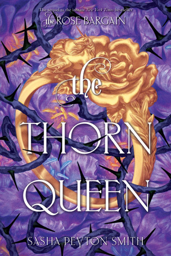 The Thorn Queen book cover by Sasha Peyton Smith
