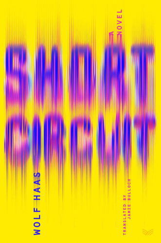 Short Circuit: A Novel book cover by Wolf Haas