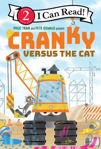 Cranky versus the Cat (I Can Read Level 2) [9780063469099]