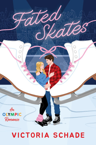 Fated Skates: A Novel book cover by Victoria Schade