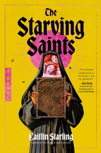The Starving Saints: A Novel book cover by Caitlin Starling