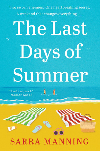 The Last Days of Summer: A Novel book cover by Sarra Manning