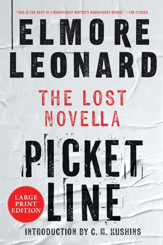Picket Line: The Lost Novella book cover by Elmore Leonard