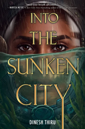 Into the Sunken City book cover by Dinesh Thiru