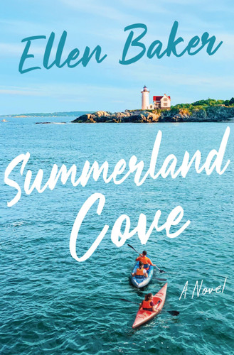 Summerland Cove: A Novel book cover by Ellen Baker