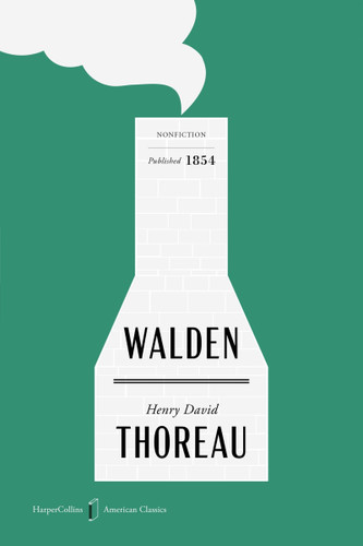 Walden American Classics Edition (HarperCollins American Classics) book cover by Henry David Thoreau