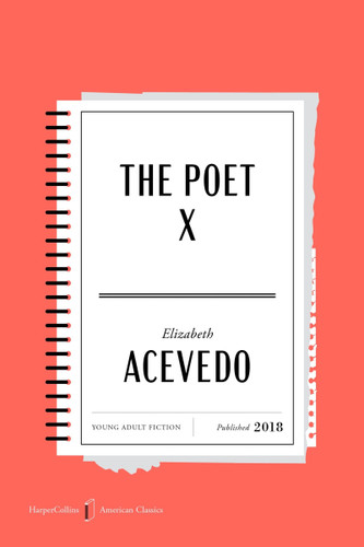 The Poet X American Classics Edition (HarperCollins American Classics #2) book cover by Elizabeth Acevedo