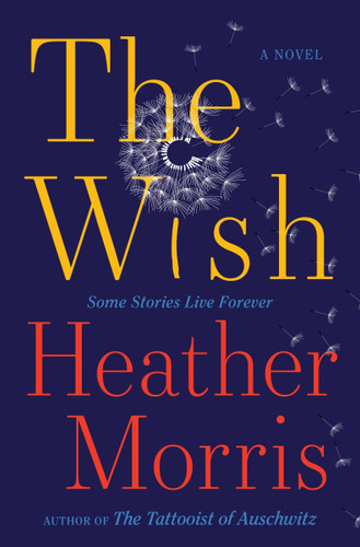 The Wish: A Novel book cover by Heather Morris