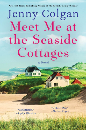 Meet Me at the Seaside Cottages: A Novel (Scottish Island of Mure #8) book cover by Jenny Colgan