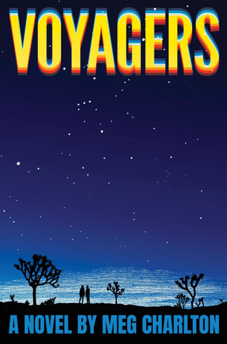 Voyagers: A Novel book cover by Meg Charlton