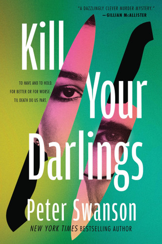 Kill Your Darlings: A Novel book cover by Peter Swanson
