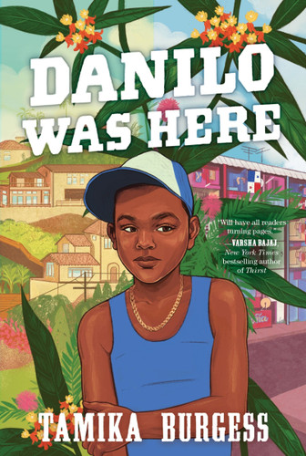 Danilo Was Here book cover by Tamika Burgess