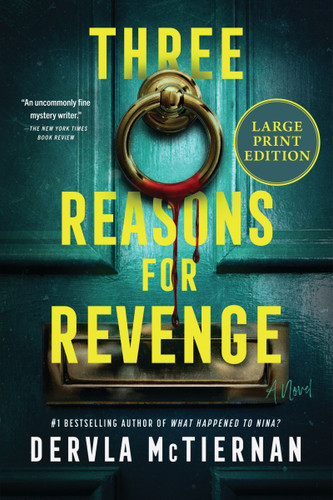 Three Reasons for Revenge (Large Print): A Novel book cover by Dervla McTiernan
