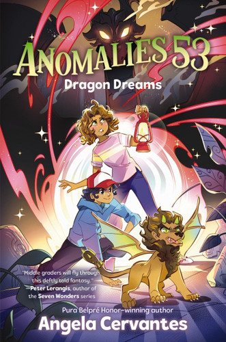 Anomalies 53 #2: Dragon Dreams (Anomalies 53 #2) book cover by Angela Cervantes