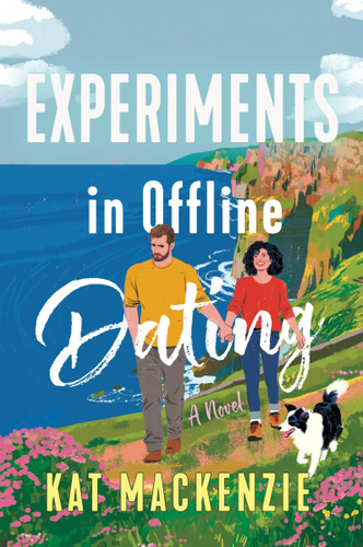 Experiments in Offline Dating: A Novel book cover by Kat Mackenzie