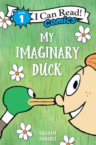My Imaginary Duck (I Can Read Comics Level 1) book cover by Graham Annable