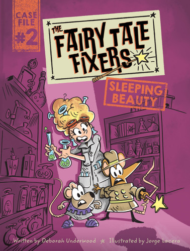 The Fairy Tale Fixers: Sleeping Beauty: A Graphic Novel book cover by Deborah Underwood