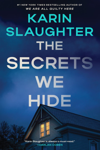 The Secrets We Hide: A North Falls Thriller book cover by Karin Slaughter