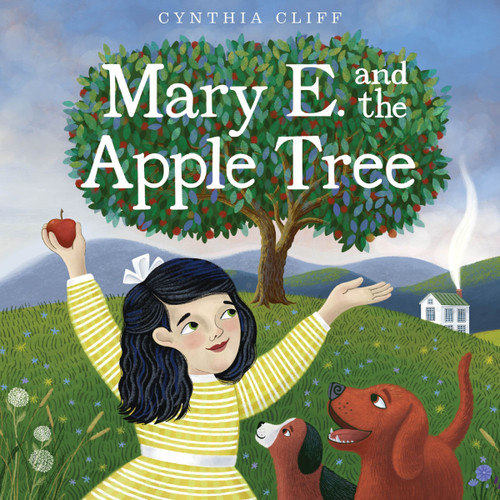 Mary E. and the Apple Tree book cover by Cynthia Cliff