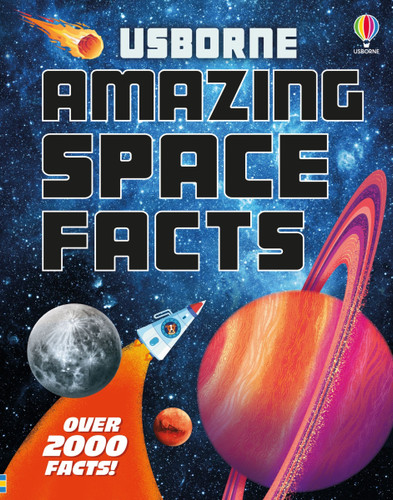 Amazing Space Facts (Big Book of Facts) book cover by Alex Frith, Amy Chiu, Megan Cullis, Rachel Firth
