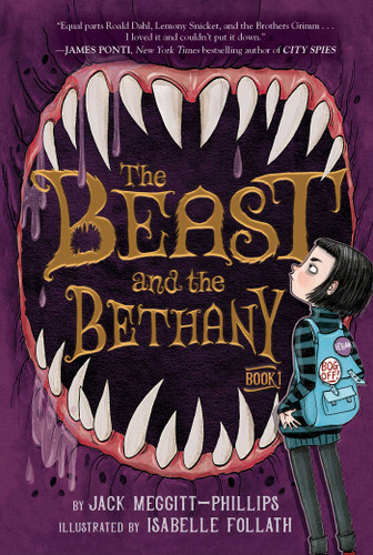 The Beast and the Bethany (The Beast and the Bethany) book cover by Jack Meggitt-Phillips