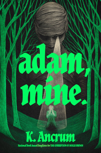 Adam, Mine. book cover by K. Ancrum
