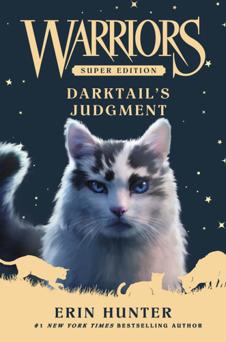 Warriors Super Edition: Darktail’s Judgment (Warriors Super Edition #19) book cover by Erin Hunter